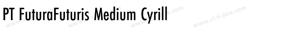 PT FuturaFuturis Medium Cyrillic字体转换